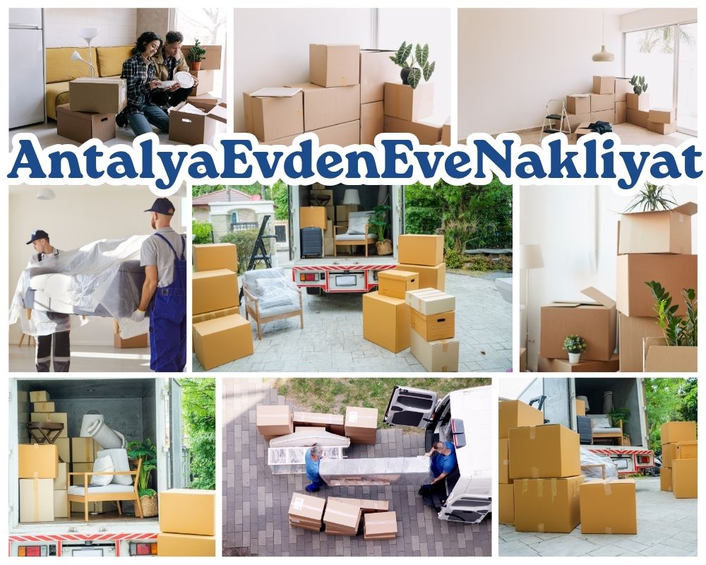 Antalya Hasankeyf Asansörlü Evden Eve Nakliyat